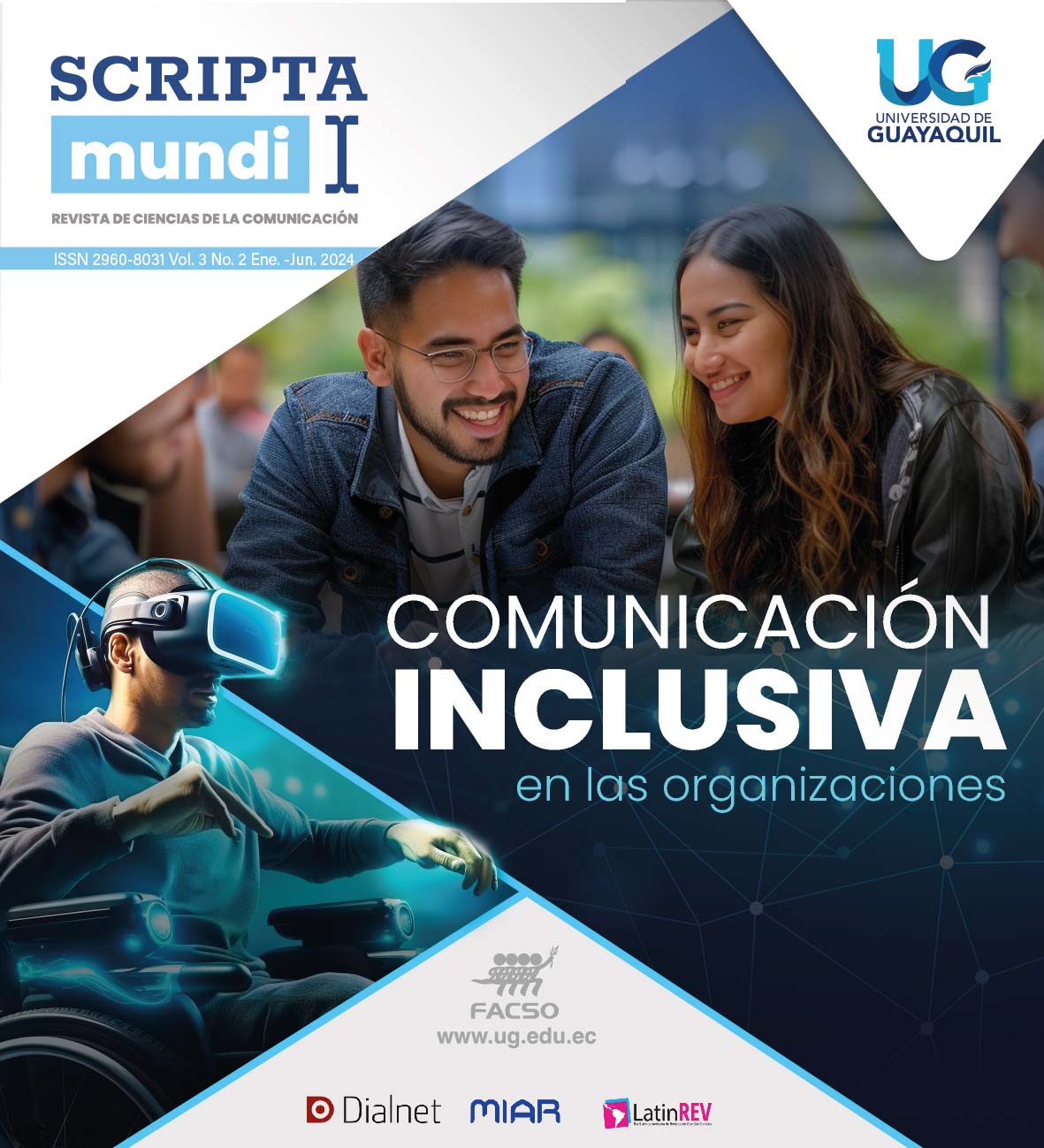 					View Vol. 3 No. 1 (2024): Comunicación inclusiva en las organizaciones 
				